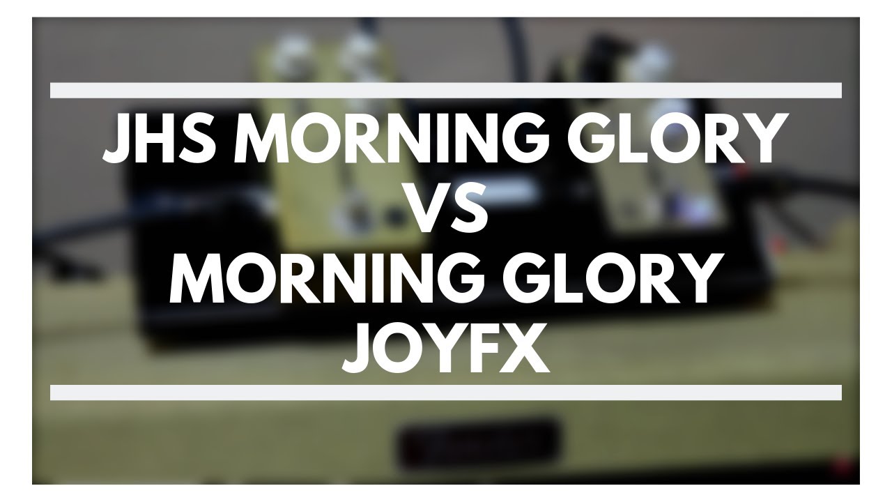 JHS Morning Glory V2 vs Morning Glory V1 Clone JoyFx Mateus da Silva