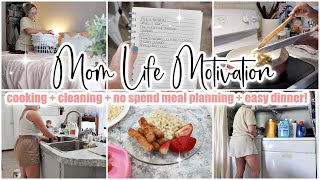 ✨NEW MOM LIFE MOTIVATION \\ cleaning + cooking + no spend meal plan + easy dinner + homeschool