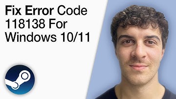 How To Fix Steam Error Code 118138 for Windows 10 or 11 [2025 Full Guide]