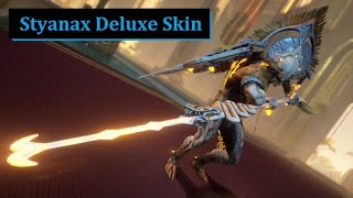 Styanax Deluxe is Here | Warframe
