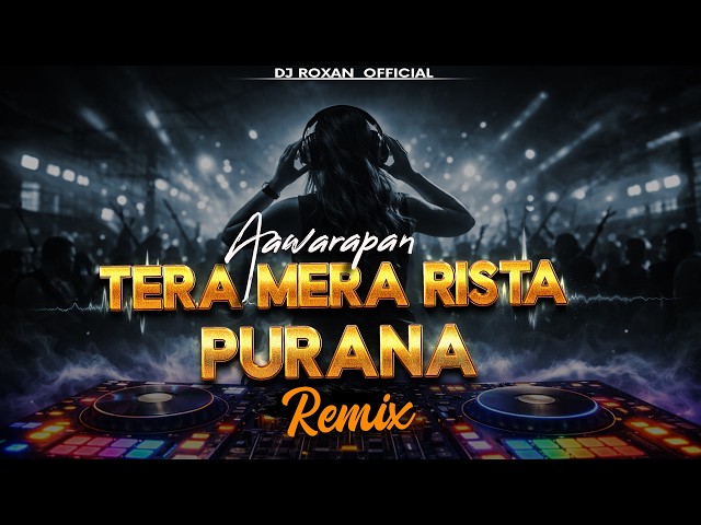 Tera Mera Rishta (Remix) | Awarapan | Mustafa Zahid | EDM Trance