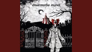 Miniatura de vídeo de "Disarmonia Mundi - A Taste of Collapse"