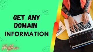 get domain information using python