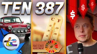 Ten 387 - Elon's Actions Impact Tesla, Big Auto On Track To Fail, Original Mini Electric Clone