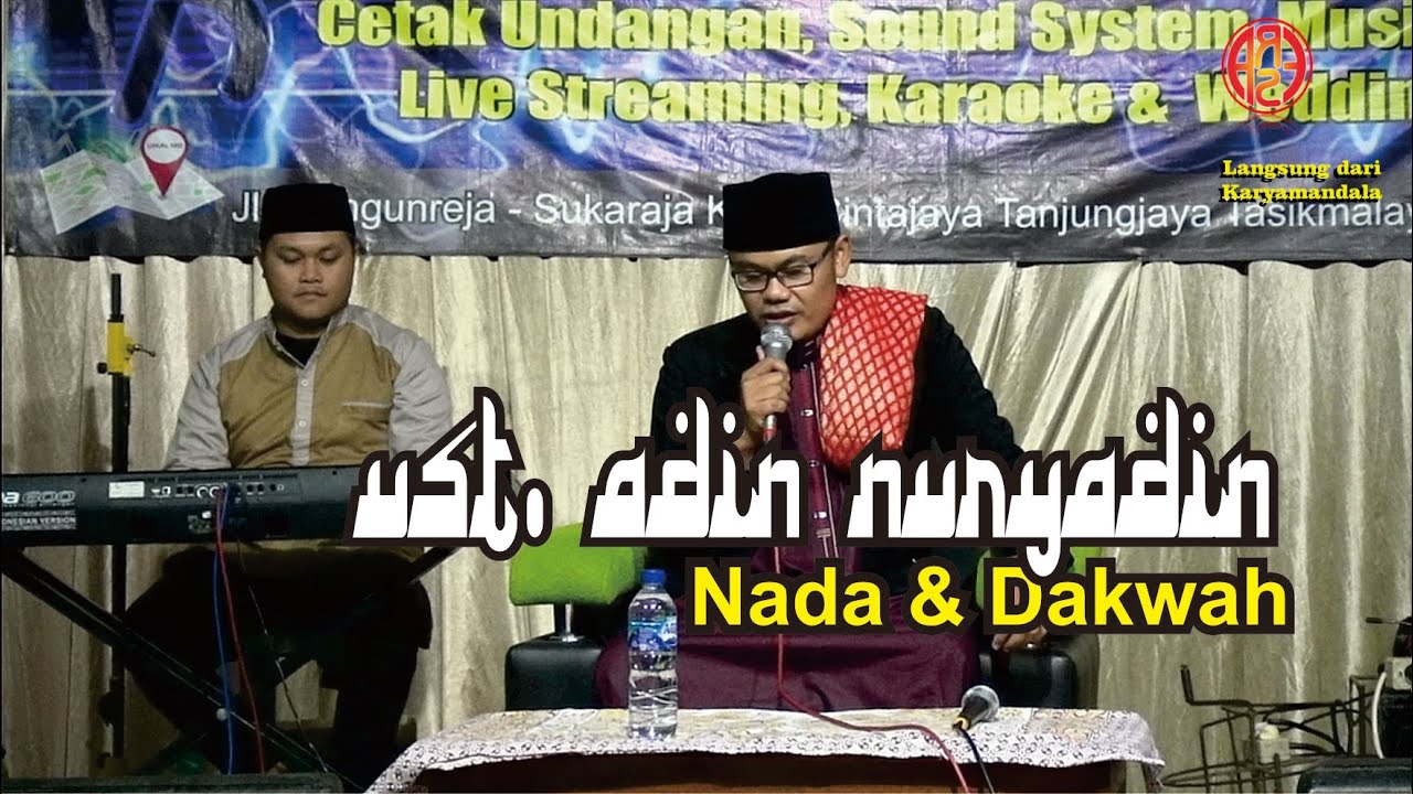 LIVE NADA & DAKWAH UST. ADIN NURYADIN
