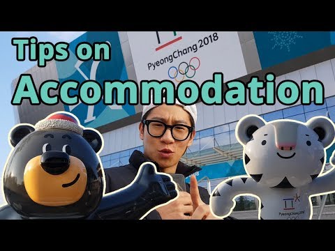 PyeongChang Olympics! Tips on Accommodation / 평창 올림픽 숙박 바가지 요금 피하는 팁
