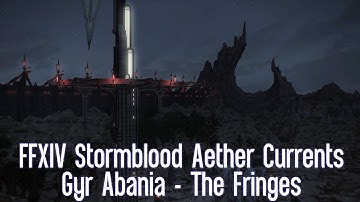 FFXIV Stormblood Aether Currents: The Fringes