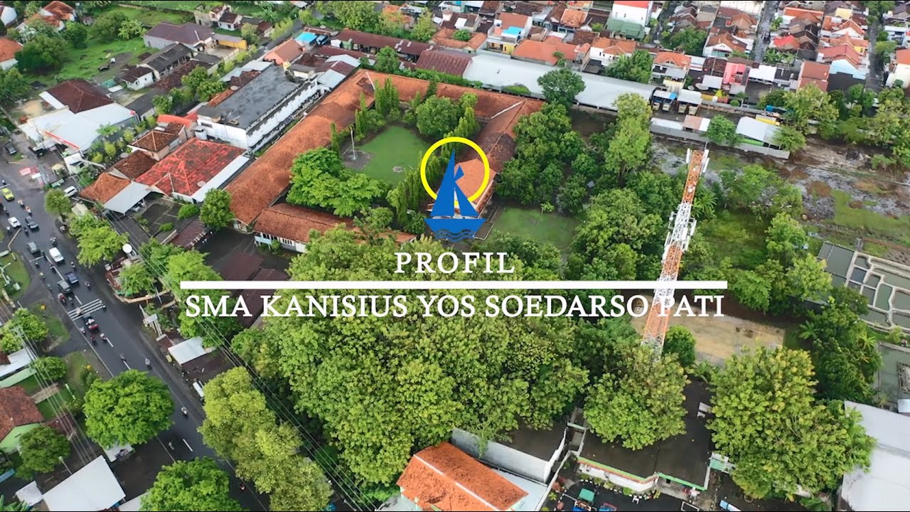 PROFIL SMA KANISIUS YOS SOEDARSO PATI