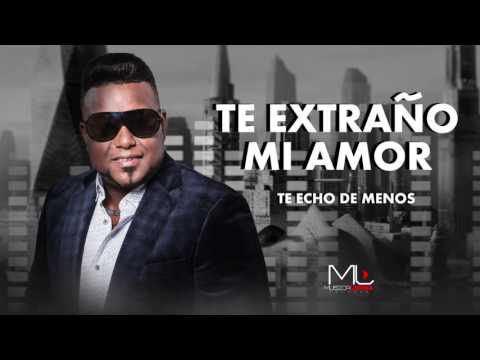 Te Extraño Mi Amor - Luis Miguel del Amargue - Audio Oficial