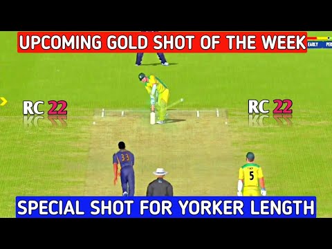 RC 22 Upcoming Gold Shot of the week 🔥🤩 || Yorker Killer Special Shot 🤯 ...