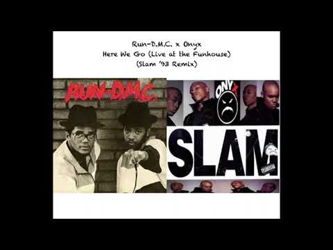 Run-D.M.C. x Onyx - Here We Go (Live at the Funhouse) (Slam