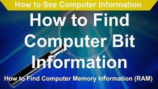 How to See Computer Information | How to Find Computer Bit Information RAM Information