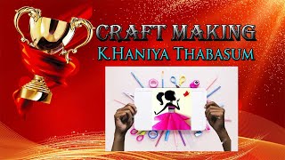 Online Craft Making Competition| K.Haniya | Fwc Contest - 2021 |Be Creative|Expose your talent screenshot 2