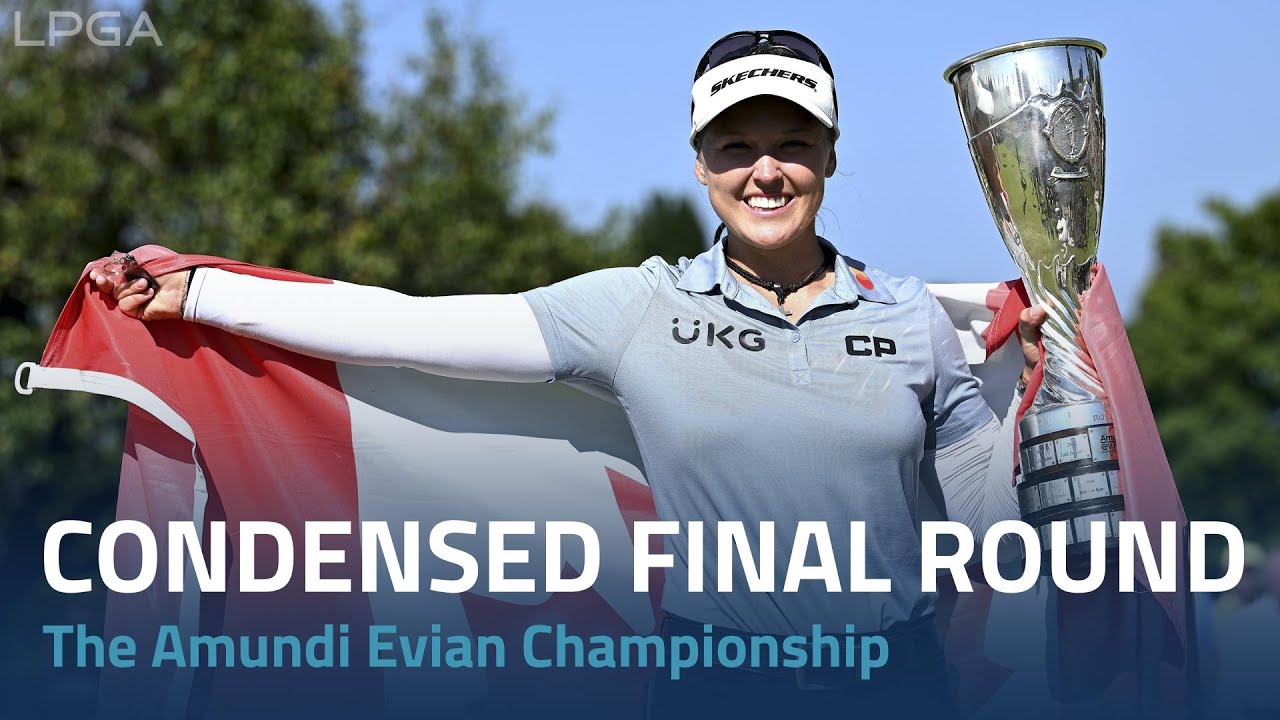 Condensed Final Round 2022 The Amundi Evian Championship