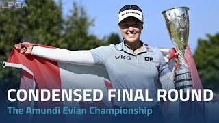 Condensed Final Round | 2022 The Amundi Evian Championship