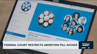 Federal court restricts abortion pill access