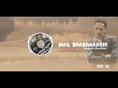 Hachalu Hundessa  - Wal Dhabinaaree