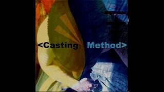 Casting Method - Evolve