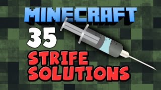 Minecraft: Strife Solutions 35 - Splicing Strife