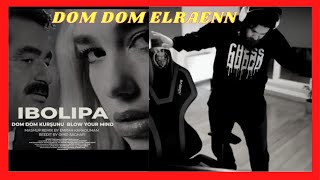 Elraenn- Dans Edit Ibo Lipa -Dom Dom