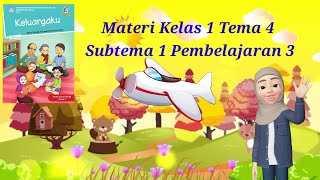 MATERI TEMATIK KELAS 1 SD TEMA 4 SUBTEMA 1 PEMBELAJARAN 3
