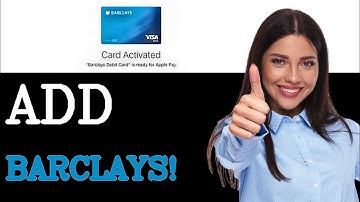 How To Add Barclays To Apple Pay (2025)