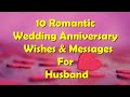 Wedding Anniversary Wishes &amp; Messages For Husband | Anniversary Wishes For Husband Whatsapp Status |