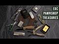 Pawnshop Treasure Hunt - EDC Edition!