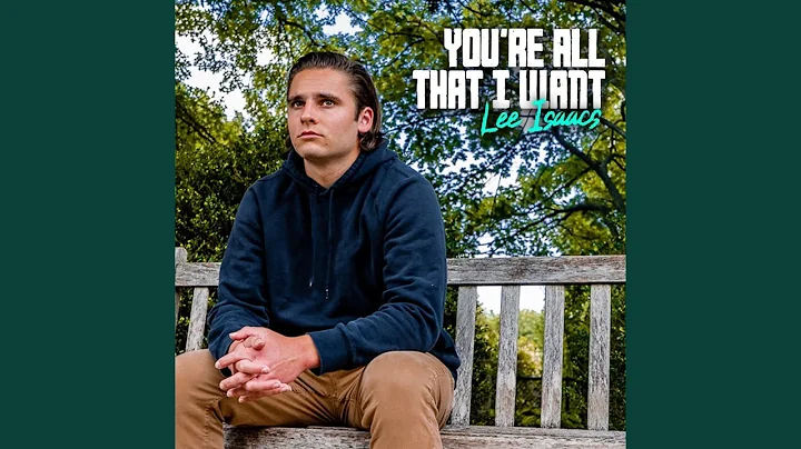 You're All That I Want