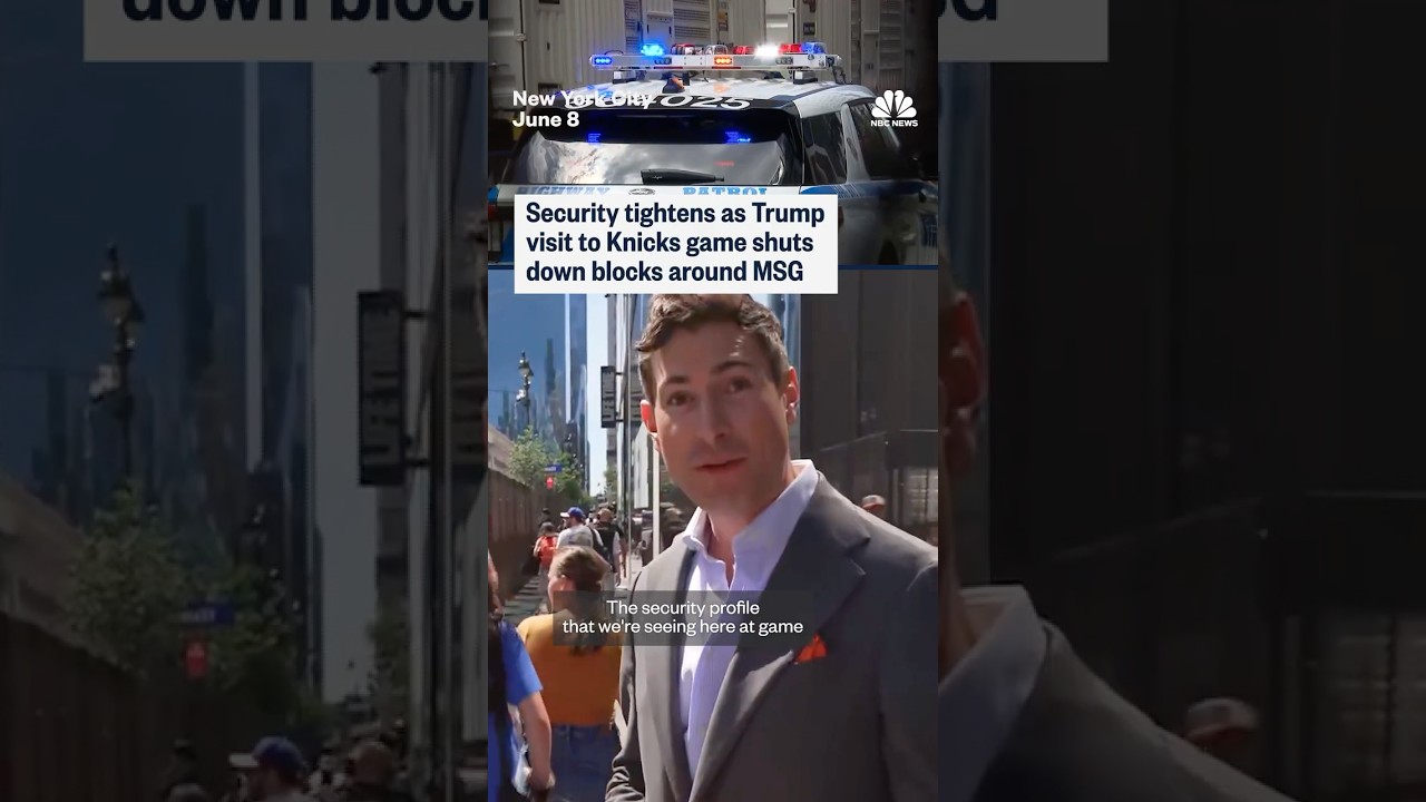 Security tightens as Trump visit to Knicks game shuts down blocks around MSG