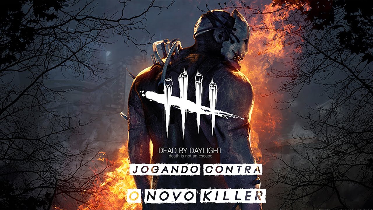 JOGANDO CONTRA O NOVO KILLER - DEAD BY DAYLIGHT - YouTube