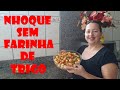 COMO FAZER NHOQUE DE BATATA SEM FARINHA DE TRIGO