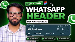 WhatsApp Header Design in Figma | Figma me WhatsApp Header kaise banaye | UI Design Tutorial 💡