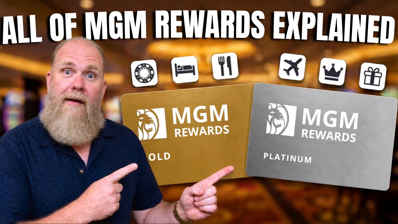 All of MGM Rewards Explained in 11 Minutes