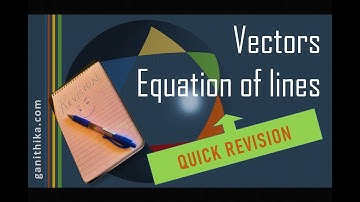 Vector Review Part II - Dot and cross products, equation of line/plane and angle between two lines.