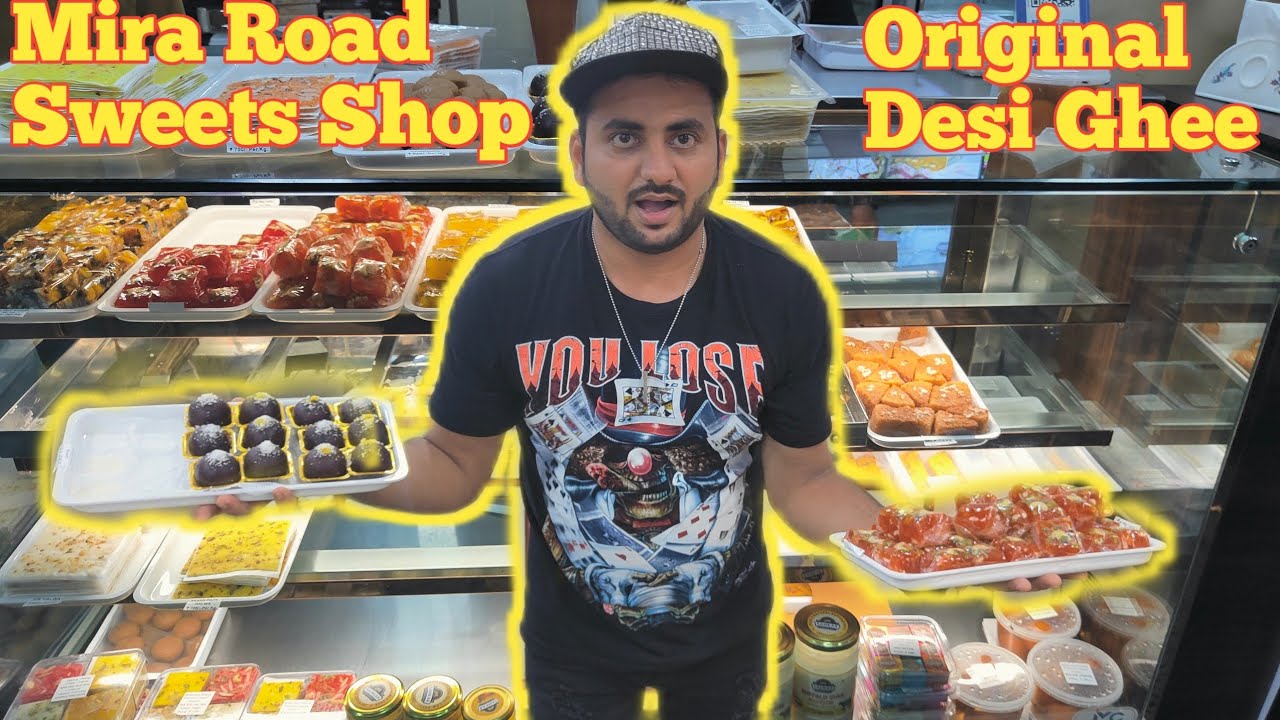 Mira Road Best Sweets And Dairy Products Shop🔥| 100% Original Desi Ghee Products 💥