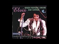 Elvis Presley  - Green Peppers, Onions And Catfish - July 20, 1975 Full Album