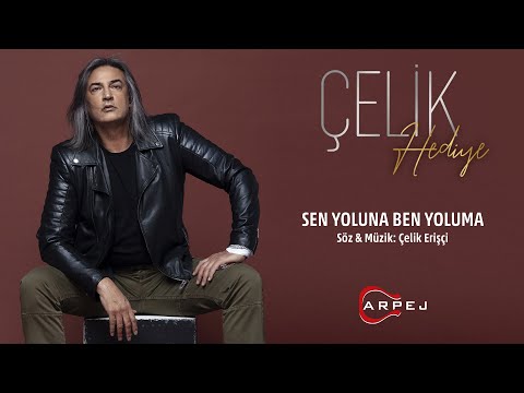 Çelik - Sen Yoluna Ben Yoluma (Official Lyrics Video)