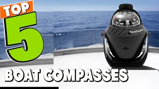 Best Boat Compass In 2024 - Top 5 Boat Compasses Review