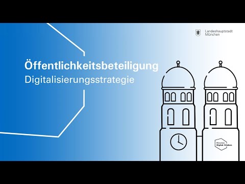 Öffentlichkeitsbeteiligung zur Digitalisierungsstrategie Münchens.