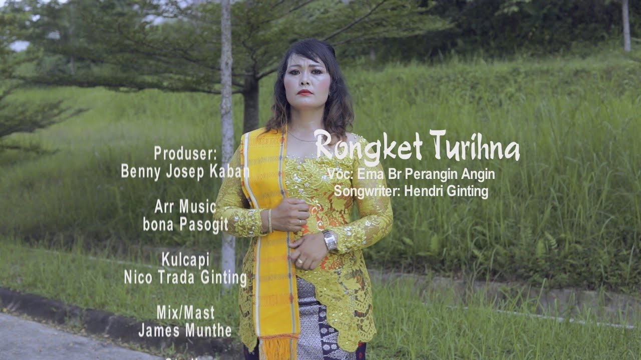 RONGKET TURIHNA | EMA BR PERANGIN ANGIN | SONGWRITER : HENDRI GINTING
