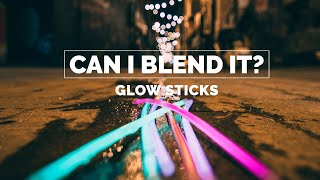 Will it blend? Glow sticks. Oddly satisfying video of glow sticks lighting up inside of a blender