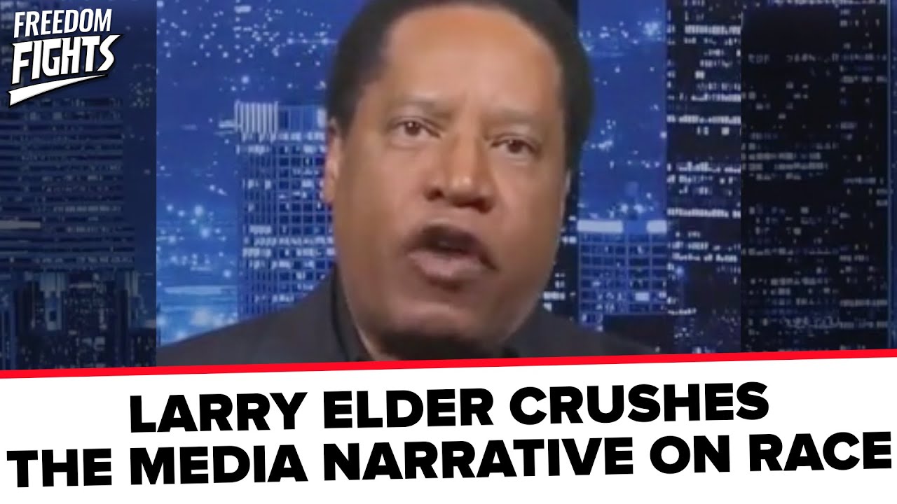 Larry Elder CRUSHES The Media Narrative On Race