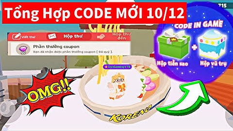 Tổng Hợp CODE ingame Sự Kiện Mới Nhất Play Together