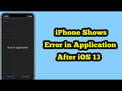 iPhone 7, 7 Plus, 8, 8 Plus, X, XS Max, XR and 11 Pro Max Shows Error in Application in iOS 13 - Fix