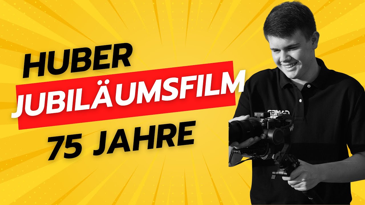 Huber Jubiläumsfilm