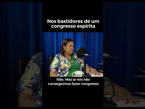 Congressos espíritas: há remuneração ou é trabalho voluntário?