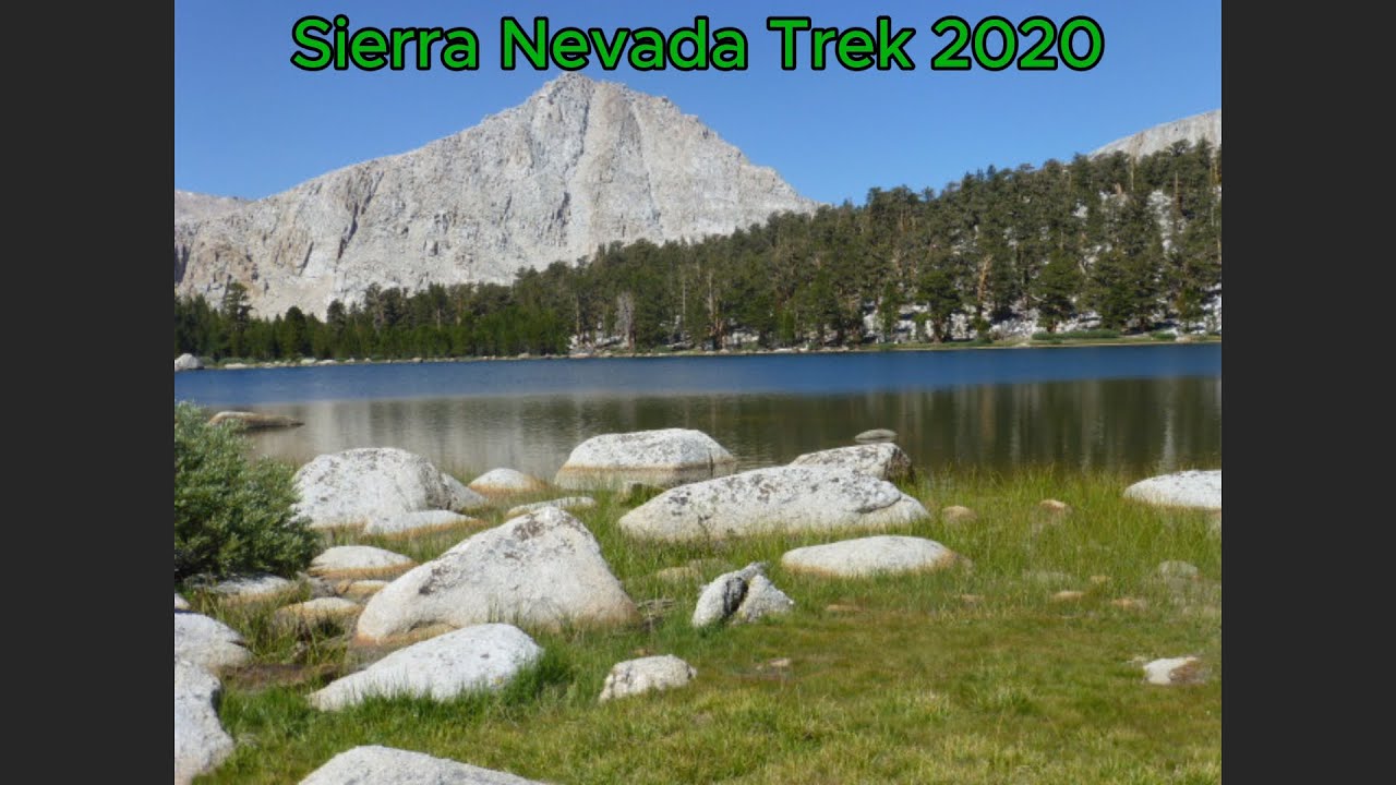 Sierra Nevada Trek Photos 2020