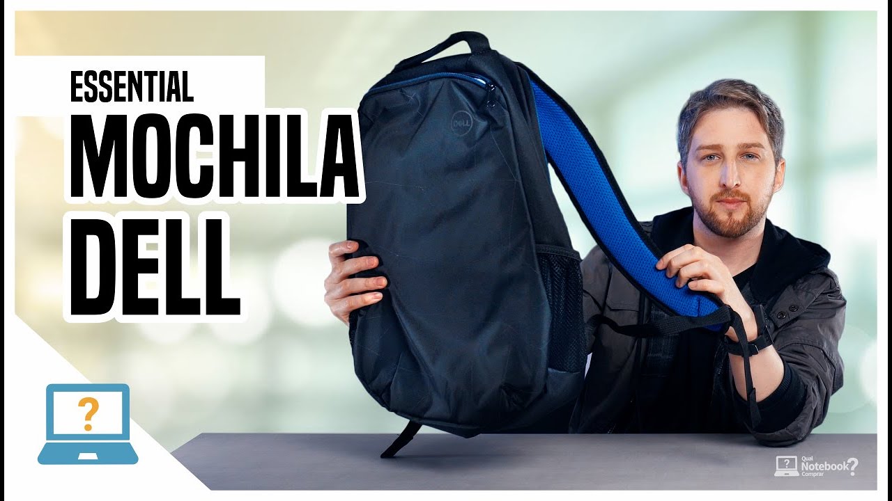 Mochila Dell Essential para notebook até 15,6" Anti-furto e Resistente a  Água | Análise versão 2020 - YouTube