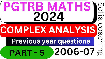 PG TRB MATHS 2024|complex analysis👉🏻 previous year questions(2006-07)#pgtrbmaths#pgtrb#exam